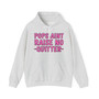 Pops Aint Raise No Quitter - Hoodie (pink print)