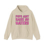Pops Aint Raise No Haters - Hoodie (pink print)