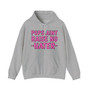 Pops Aint Raise No Hater - Hoodie (pink print)