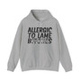 Allergic To Lame Bitches (blurred) - Hoodie