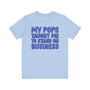 My Pops Taught Me To Stand On Business (Blue Print) T-shirt