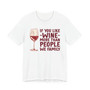 If You Like Wine More Than People We Family (Tee shirt)