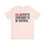 Stop Expect'n Everybody To Be Truthful - T-shirt 