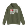 Stop Expect'n Somethin' For Nothin' - Hoodie