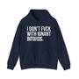 I Don't Fuck With Ignant Bitches - Hoodie (blurred print)