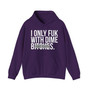 I Only Fuck With Dime Bitches - Hoodie (blurred print)