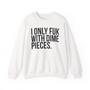I Only Fuk With Dime Pieces - Sweatshirt (blurred print)  