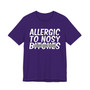 Allergic To Nosy Bitches  - T-shirt  (blurred print)
