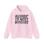 Allergic To Nosy Bitches - Hoodie  (blurred print)