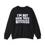 I'm Not Doin Toxic Bitches - Sweatshirt (blurred)