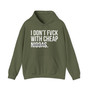I Don't Fuck With Cheap Niggas - Hoodie (blurred)