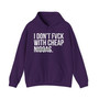 I Don't Fuck With Cheap Niggas - Hoodie (blurred)