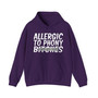 Allergic to Phony Bitches - Hoodie (blurred)