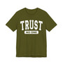 Trust No One Tee Shirt