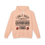 I Only Rock With Crawford Fans - Hoodie (hanging gloves)