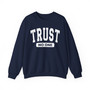 Trust No One - Sweatshirt