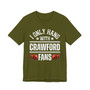 I Only Hang With Crawford Fans T-shirt (glove bump)