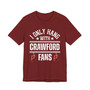 I Only Hang With Crawford Fans T-shirt (hanging gloves)