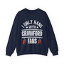 I Only Hang With Crawford Fans - Sweatshirt (hanging gloves)