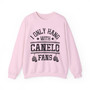 I Only Hang With Canel Fans - Sweatshirt (white gloves)