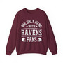 We Only Rock With Ravens Fans - Sweatshirt