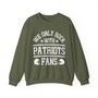 We Only Rock With Patriots Fans - Sweatshirt