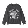 We Only Rock With Patriots Fans - Sweatshirt