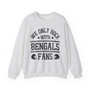We Only Rock With Bengals Fans - Sweatshirt