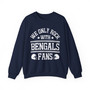We Only Rock With Bengals Fans - Sweatshirt
