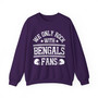 We Only Rock With Bengals Fans - Sweatshirt