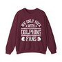    We Only Rock With Dolphins Fans - Sweatshirt
