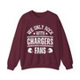   We Only Rock With Chargers Fans - Sweatshirt