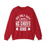We Only Rock With KC Chiefs Fans - Sweatshirt