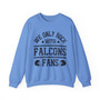 We Only Rock With Falcons Fans - Sweatshirt