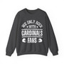 We Only Rock With Cardinals Fans - Sweatshirt