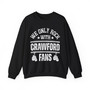 We Only Rock With Crawford Fans - Sweatshirt (White Gloves)