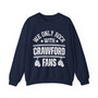 We Only Rock With Crawford Fans - Sweatshirt (White Gloves)