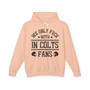 We Only Fuck With IN Colts Fans - Hoodie
