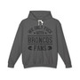 We Only Fuck With Broncos Fans - Hoodie