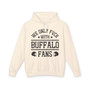 We Only Fuck With Buffalo Fans - Hoodie