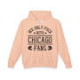 We Only Fuck With Chicago Fans - Hoodie