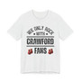 We Only Rock With Crawford Fans  T-shirt (hanging gloves)