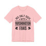 We Only Rock With Washington Fans  T-shirt