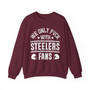 We Only Fuck With Steelers Fans - Sweatshirt