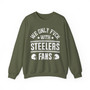 We Only Fuck With Steelers Fans - Sweatshirt