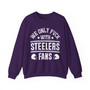 We Only Fuck With Steelers Fans - Sweatshirt