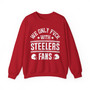 We Only Fuck With Steelers Fans - Sweatshirt