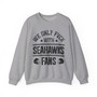 We Only Fuck With Seahawks Fans - Sweatshirt
