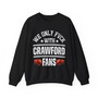 We Only Fuck With Crawford Fans - Sweatshirt (glove bump)