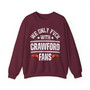 We Only Fuck With Crawford Fans - Sweatshirt (glove bump)
